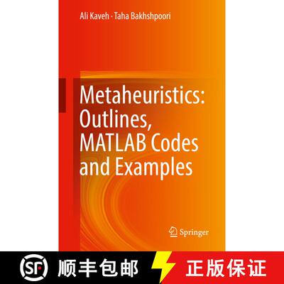 【3-4周达】精装 Metaheuristics: Outlines, MATLAB Codes and Examples [9783030040666]