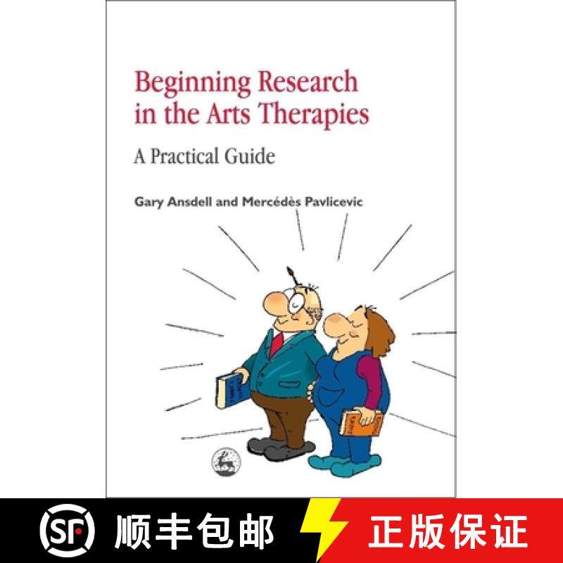 【3-4周达】Beginning Research in the Arts Therapies: A Practical Guide [9781853028854]
