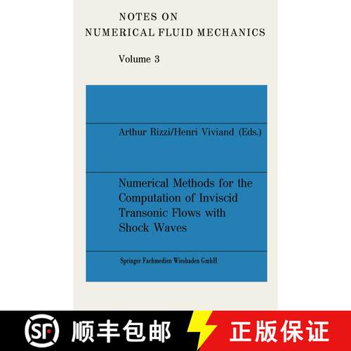 【3-4周达】Numerical Methods for the Computation of Inviscid Transonic Flows with Shock Waves : A GAM... [9783528080778]