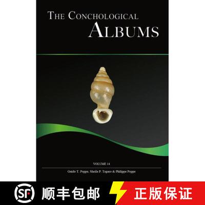 预订 精装 The Conchological Albums – Terrestrial Molluscs, Volume 14 [9783948603380]