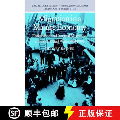 预订 Migration in a Mature Economy: Emigration and Internal Migration in England and Wales 1861–1900... [9780521891547]