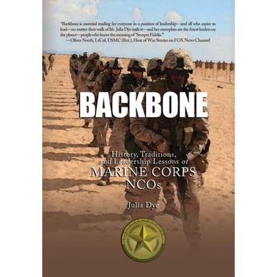 【4周达】Backbone: History, Traditions, and Leadership Lessons of Marine Corps NCOs [9781944353308]