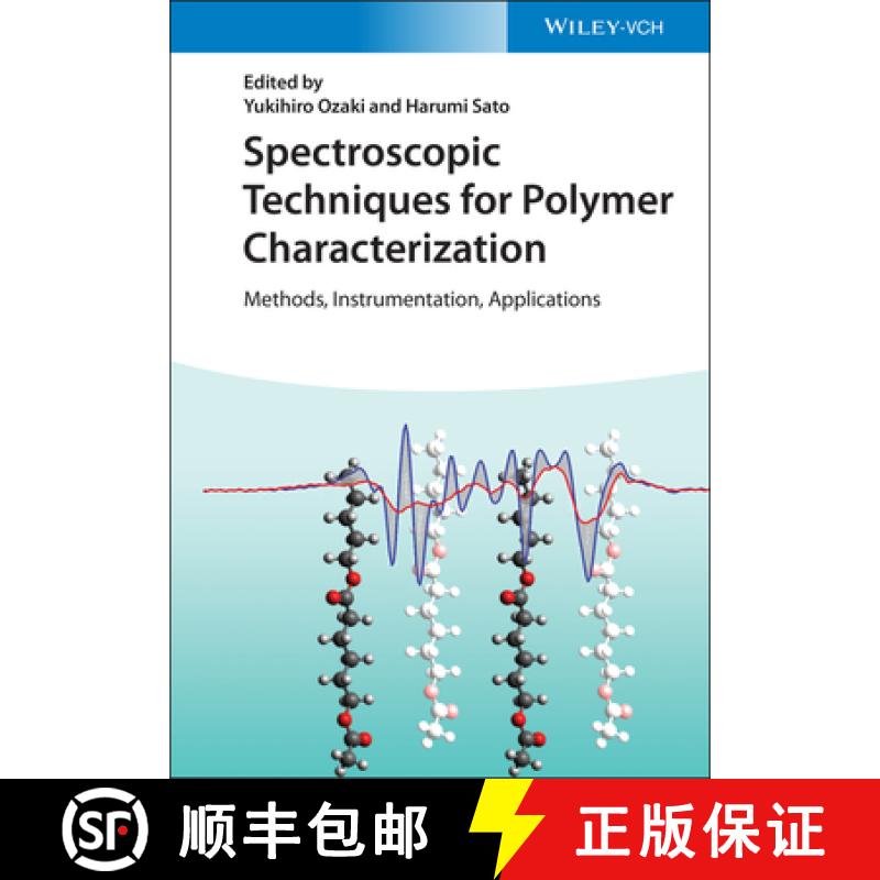 【3-4周达】Spectroscopic Techniques For Polymer Characterization - Methods, Instrumentation, Applicat... [9783527348336]