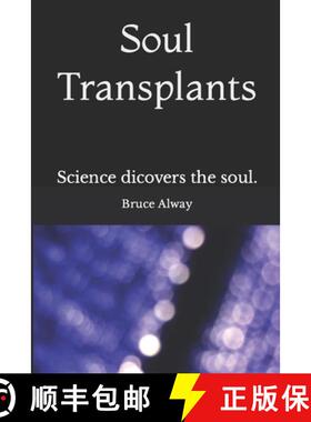 【3-4周达】Soul Transplants [9780692948682]