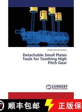 预订 Detachable Small Plates Tools for Toothing High Pitch Gear [9783659438660]