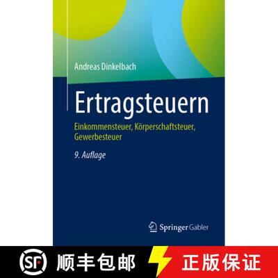 【3-4周达】Ertragsteuern: Einkommensteuer, Körperschaftsteuer, Gewerbesteuer (9., überarb. u. aktua... [9783658493479]