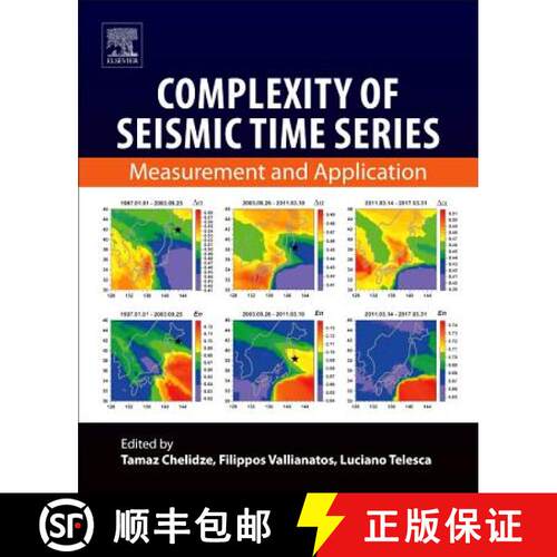 【3-4周达】Complexity of Seismic Time Series : Measurement and Application: Measurement and Application [9780128131381]