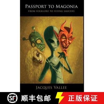 【3-4周达】Passport to Magonia: From Folklore to Flying Saucers [9780987422477]