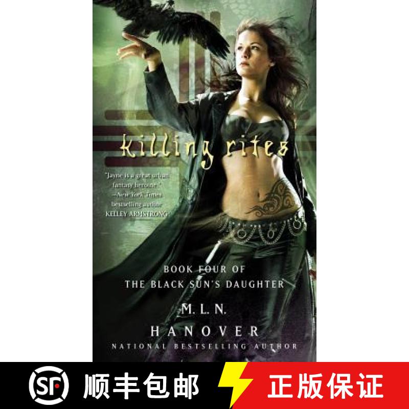 【3-4周达】Killing Rites: Book Four of the Black Sun's Daughter [9781439176344]