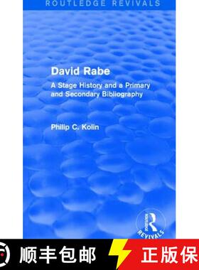 【3-4周达】Routledge Revivals: David Rabe (1988): A Stage History and a Primary and Secondary Bibliog... [9781138281752]