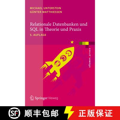 【3-4周达】Relationale Datenbanken und SQL in Theorie und Praxis (5. Aufl. 2012) [9783642289859]