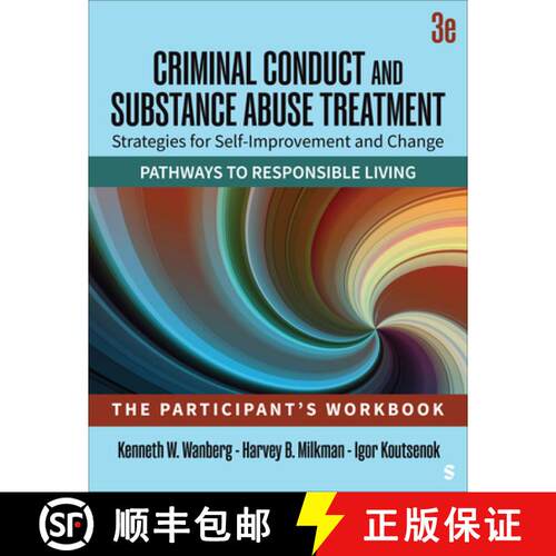 【3-4周达】Criminal Conduct and Substance Abuse Treatment: Strategies for Self-Improvement and Change... [9781412990561]