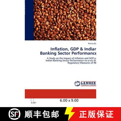 预订 Inflation, Gdp & Indian Banking Sector Performance [9783847331322]