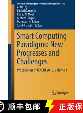 【3-4周达】Smart Computing Paradigms: New Progresses and Challenges : Proceedings of ICACNI 2018, Vol... [9789811396823]