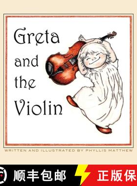 【3-4周达】Greta and the Violin [9780986118968]