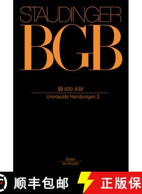 预订 §§ 830-838: (Unerlaubte Handlungen 3) [9783805911375]