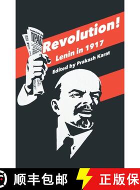 【3-4周达】Revolution!: Lenin in 1917 [9789380118659]