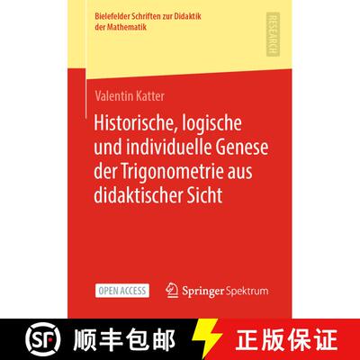 【3-4周达】Historische, logische und individuelle Genese der Trigonometrie aus didaktischer Sicht (1.... [9783658413545]