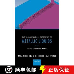The 9780198729846 Models Liquids 4周达 Volume Properties Thermophysical Predictive Metallic