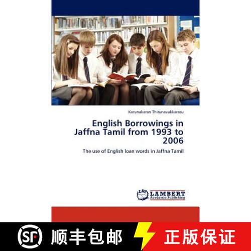 预订 English Borrowings in Jaffna Tamil from 1993 to 2006 [9783848498475]