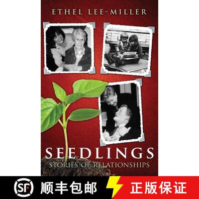 【3-4周达】Seedlings: Stories of Relationships [9781627870474]