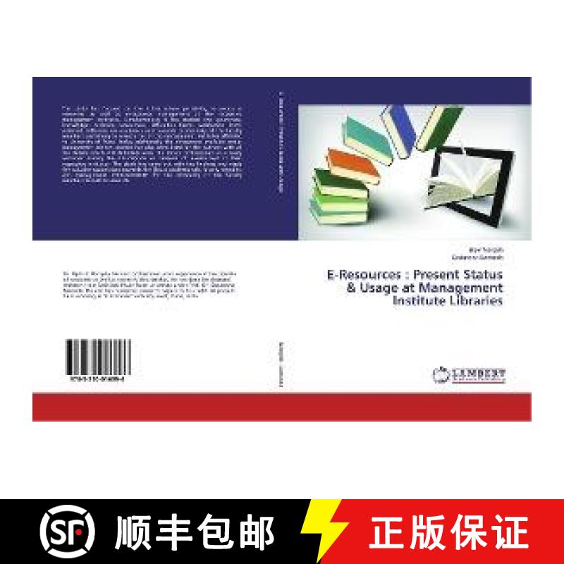 预订 E-Resources : Present Status & Usage at Management Institute Libraries [9783330016996]
