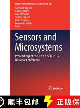 【3-4周达】Sensors and Microsystems : Proceedings of the 19th AISEM 2017 National Conference (1st ed.... [9783319668017]