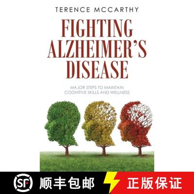 【3-4周达】Fighting Alzheimer's Disease: Major Steps to Maintain Cognitive Skills and Wellness [9781959682196]