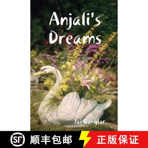 【3-4周达】Anjali's Dreams [9780359943579]