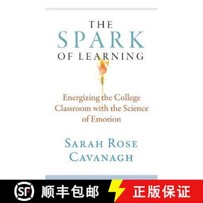 【3-4周达】精装 The Spark of Learning – Energizing the College Classroom with the Science of Emotion [9781943665327]