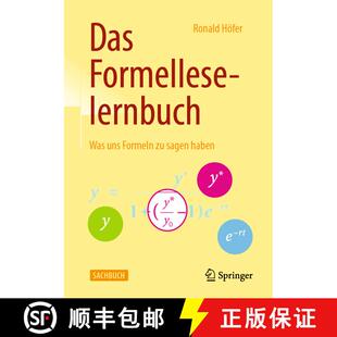 【3-4周达】Das Formelleselernbuch : Was uns Formeln zu sagen haben (3., überarb. Auflage 2019) (3., ... [9783658271381]