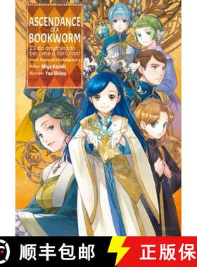 【3-4周达】Ascendance of a Bookworm: Part 5 Volume 6 (Light Novel) [9781718356276]