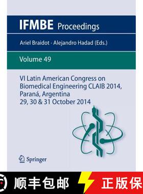 【3-4周达】VI Latin American Congress on Biomedical Engineering Claib 2014, Paraná, Argentina 29, 30... [9783319131160]