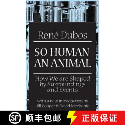 【3-4周达】So Human an Animal : How We are Shaped by Surroundings and Events [9780765804297]