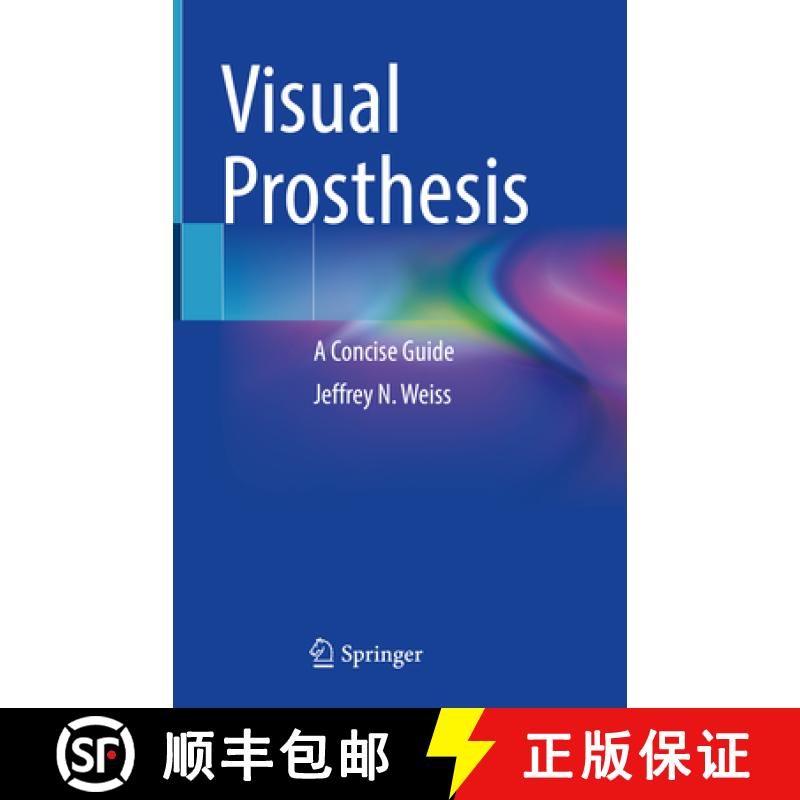 【3-4周达】Visual Prosthesis: A Concise Guide [9783031066191]