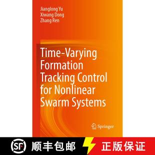 【3-4周达】Time-Varying Formation Tracking Control for Nonlinear Swarm Systems [9789819928606]