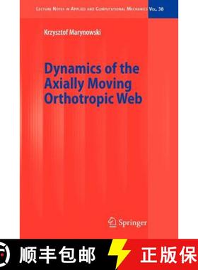 【3-4周达】Dynamics of the Axially Moving Orthotropic Web [9783642097805]