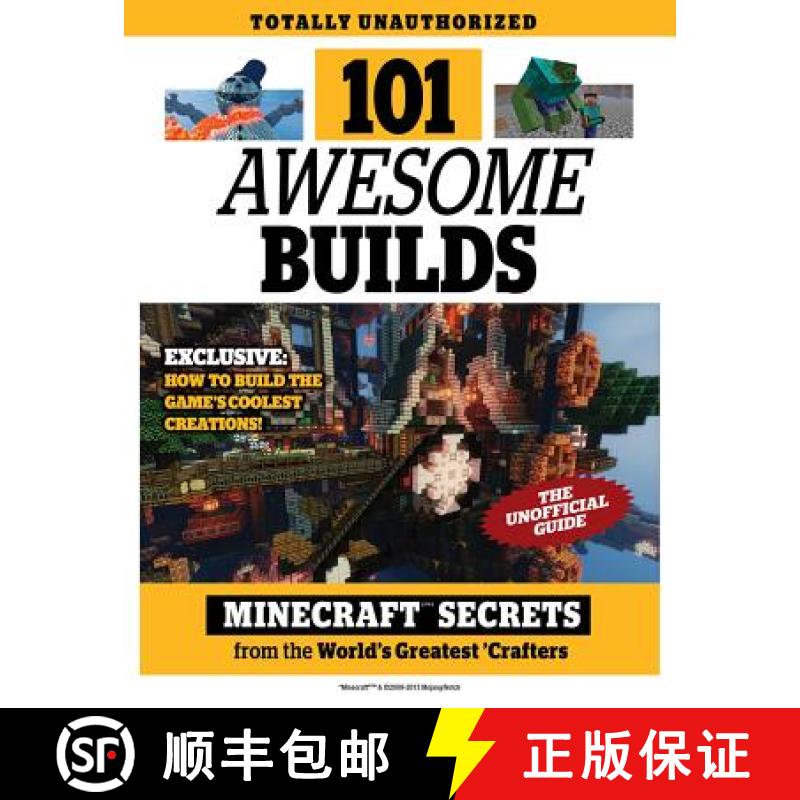 预订 101 Awesome Builds: Minecraft (R) (TM) Secrets from the World's Greatest Crafters [9781629371818]