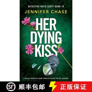 full 4周达 Kiss Dying totally packed thriller Her crime addictive 9781837906697 suspense