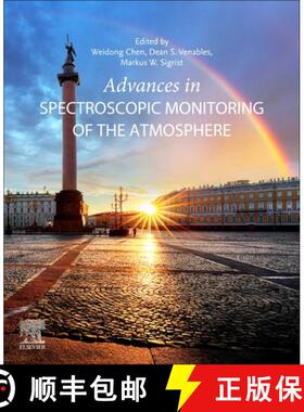 【3-4周达】Advances in Spectroscopic Monitoring of the Atmosphere [9780128150146]