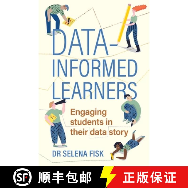 【2-3周达】Data-informed learners: Engaging students in their data story [9781922607522]