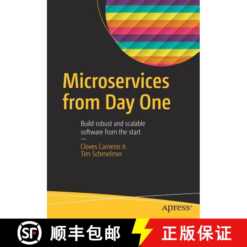 【3-4周达】Microservices From Day One : Build robust and scalable software from the start [9781484219362]