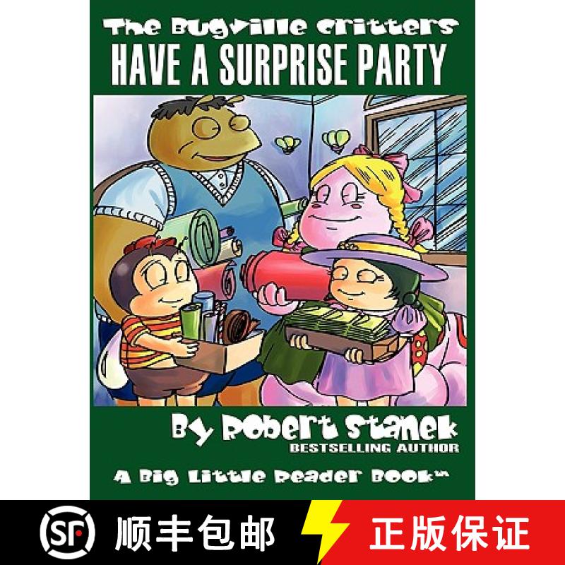 【3-4周达】Have a Surprise Party (The Bugville Critters #13, Lass Ladybug's Adventures Series) [9781575452098]