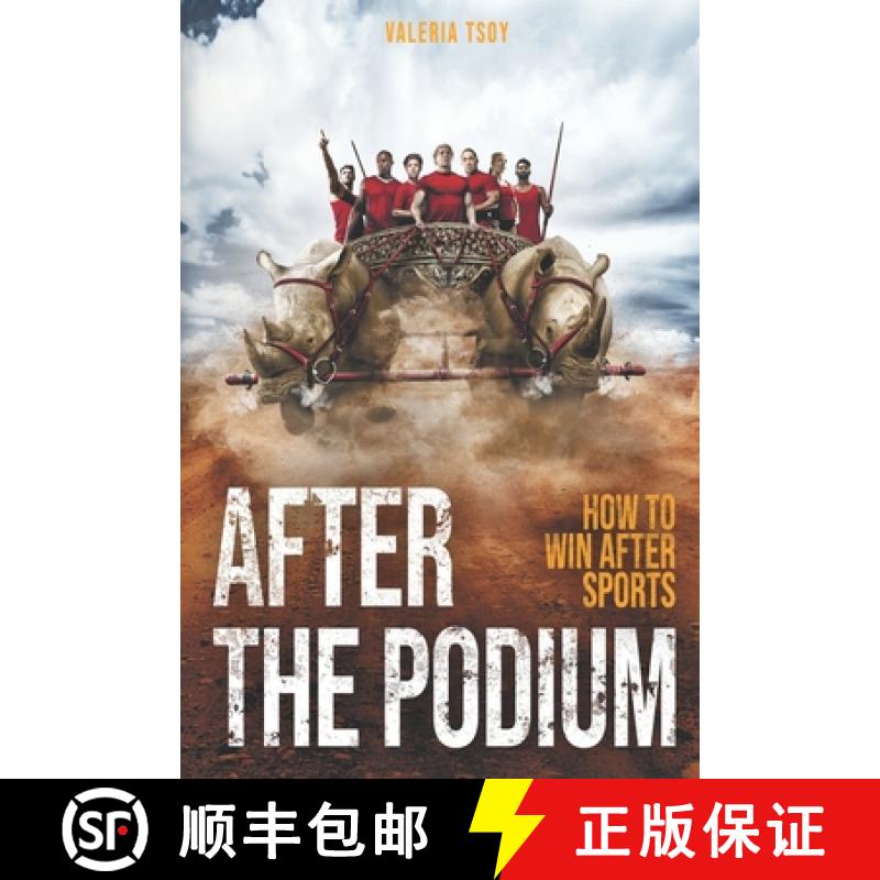 【3-4周达】After The Podium: How to win after Sport [9781777187002]