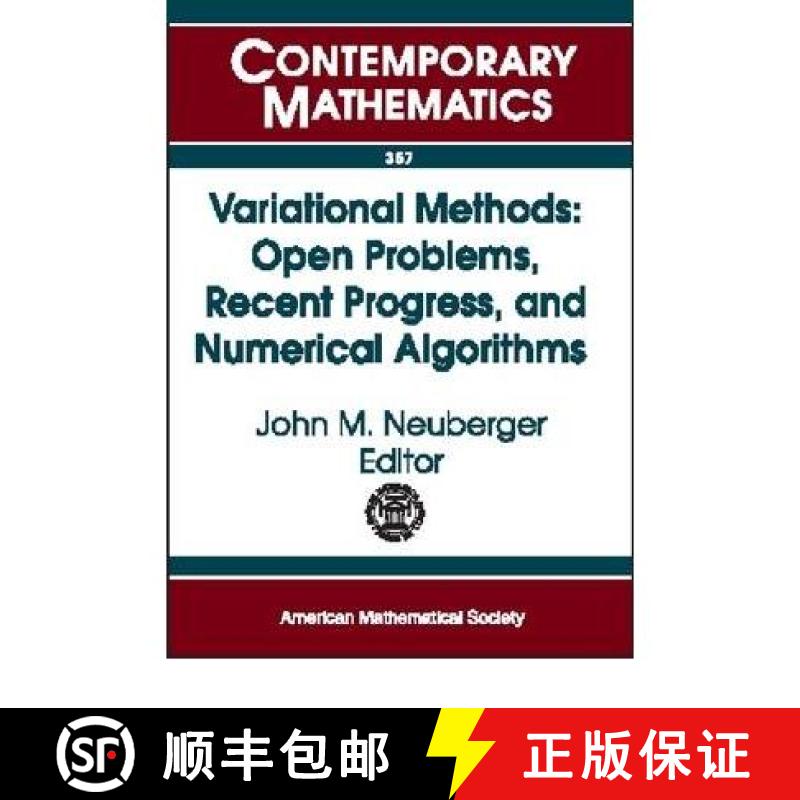 【3-4周达】Variational Methods: Open Problems, Recent Progress, and Numerical Algorithms [9780821833391]