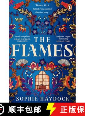 【3-4周达】The Flames : A gripping historical novel set in 1900s Vienna, featuring four fiery women [9781529176988]
