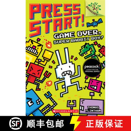 【3-4周达】Game Over, Super Rabbit Boy!: A Branches Book (Press Start! #1): Volume 1 [9781338034714]