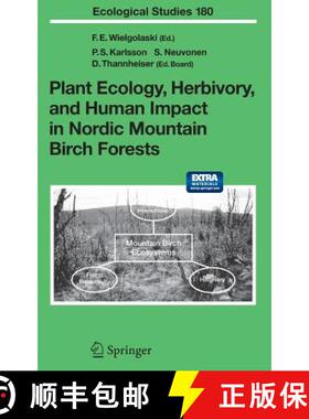 【3-4周达】Plant Ecology, Herbivory, and Human Impact in Nordic Mountain Birch Forests [9783540229094]