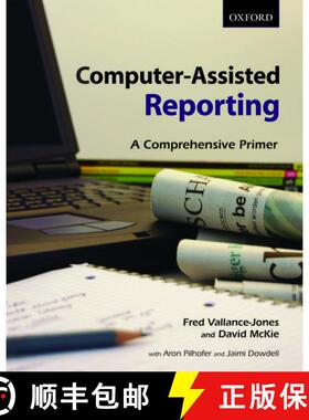 预订 Computer-Assisted Reporting: A Comprehensive Primer [9780195424577]