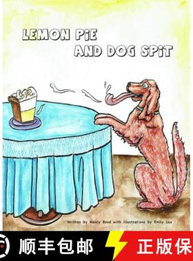 预订 Lemon Pie and Dog Spit [9780988763142]